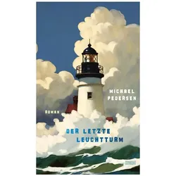 Der letzte Leuchtturm, Belletristik von Michael Pedersen