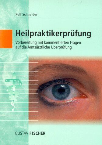 Rolf Schneider - Heilpraktikerprüfung, Bd.1 - Preis vom 19.10.2026 19:33:35 h
