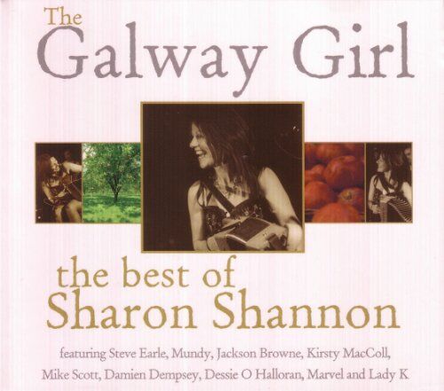 Shannon, Sharon Feat. Earle, Steve Mundy Browne - The Galway Girl-the Best of Sharon Shannon - Preis vom 11.10.2026 03:10:56 h