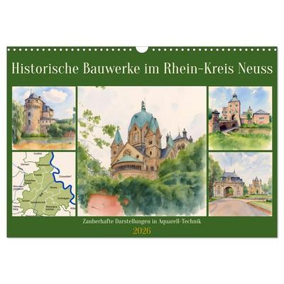 Historische Bauwerke im Rhein-Kreis Neuss (Wandkalender 2026 DIN A3 quer), CALVENDO Monatskalender