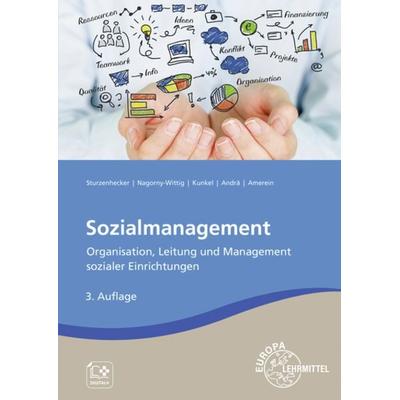 Sozialmanagement, Taschenbuch von Sarah Kunkel,Bärbel Amerein,Martin Sturzenhecker,Roman Andrä,Gabriele Nagorny-Wittig, Europa-Lehrmittel,