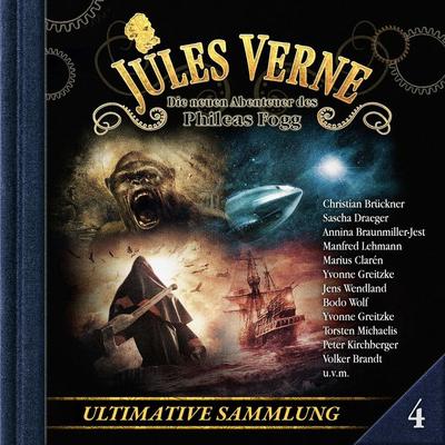 Jules Verne, Die neuen Abenteuer des Phileas Fogg, Ultimative Sammlung Volume 4 - Marc Freund, Audio, 4260507208187