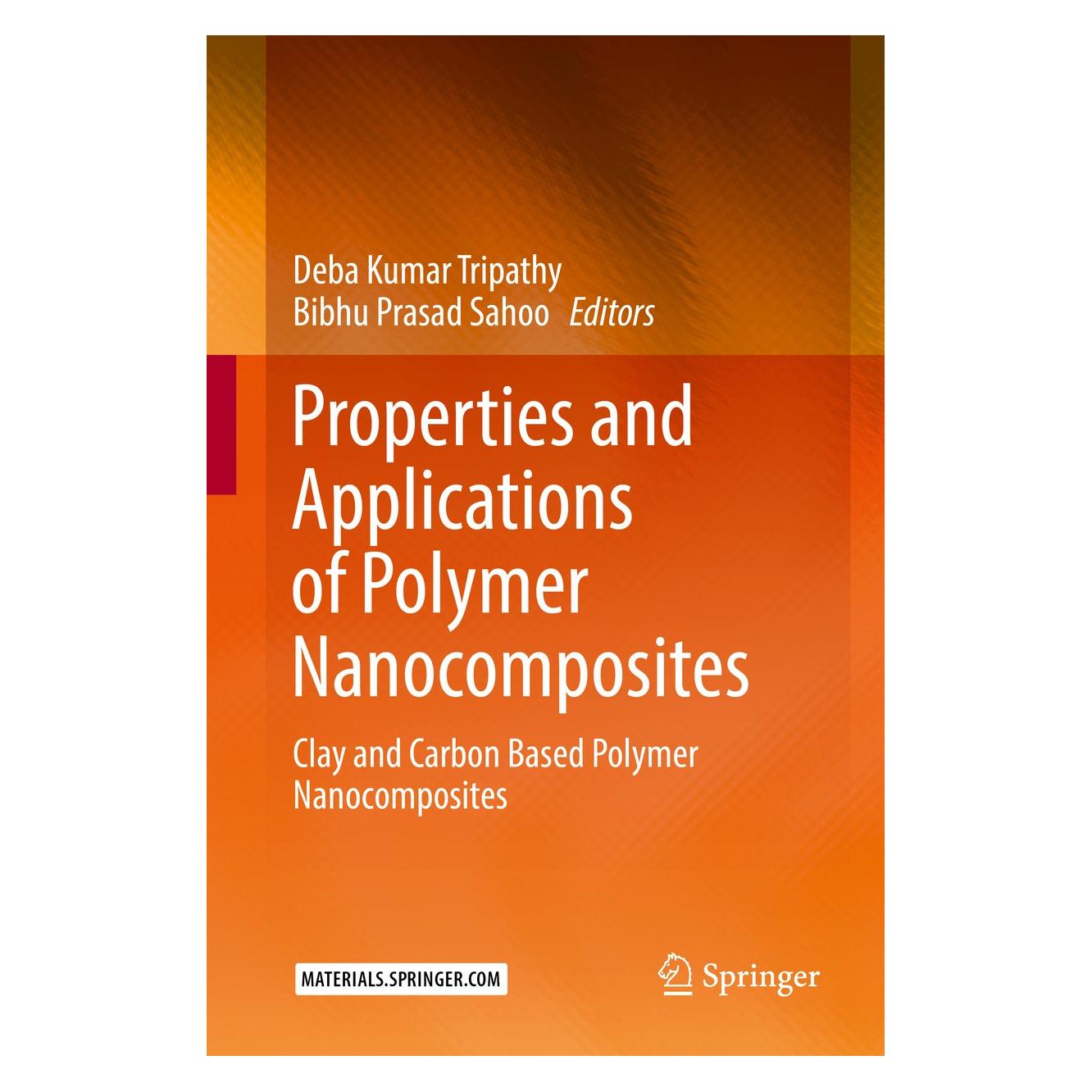 Springer Properties and Applications of Polymer (Englisch, Hardcover, Bibhu Prasad Sahoo, Deba Kumar Tripathy) (9783662535158)