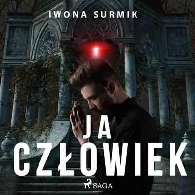 Ja, człowiek - Iwona Surmik, Audio, 9788726891546