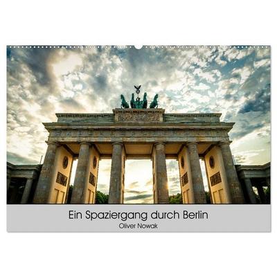 Ein Spaziergang durch Berlin (Wandkalender 2026 DIN A2 quer), CALVENDO Monatskalender