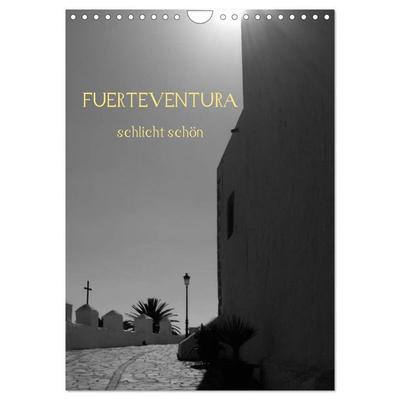 Fuerteventura -schlicht schön (Wandkalender 2026 DIN A4 hoch), CALVENDO Monatskalender