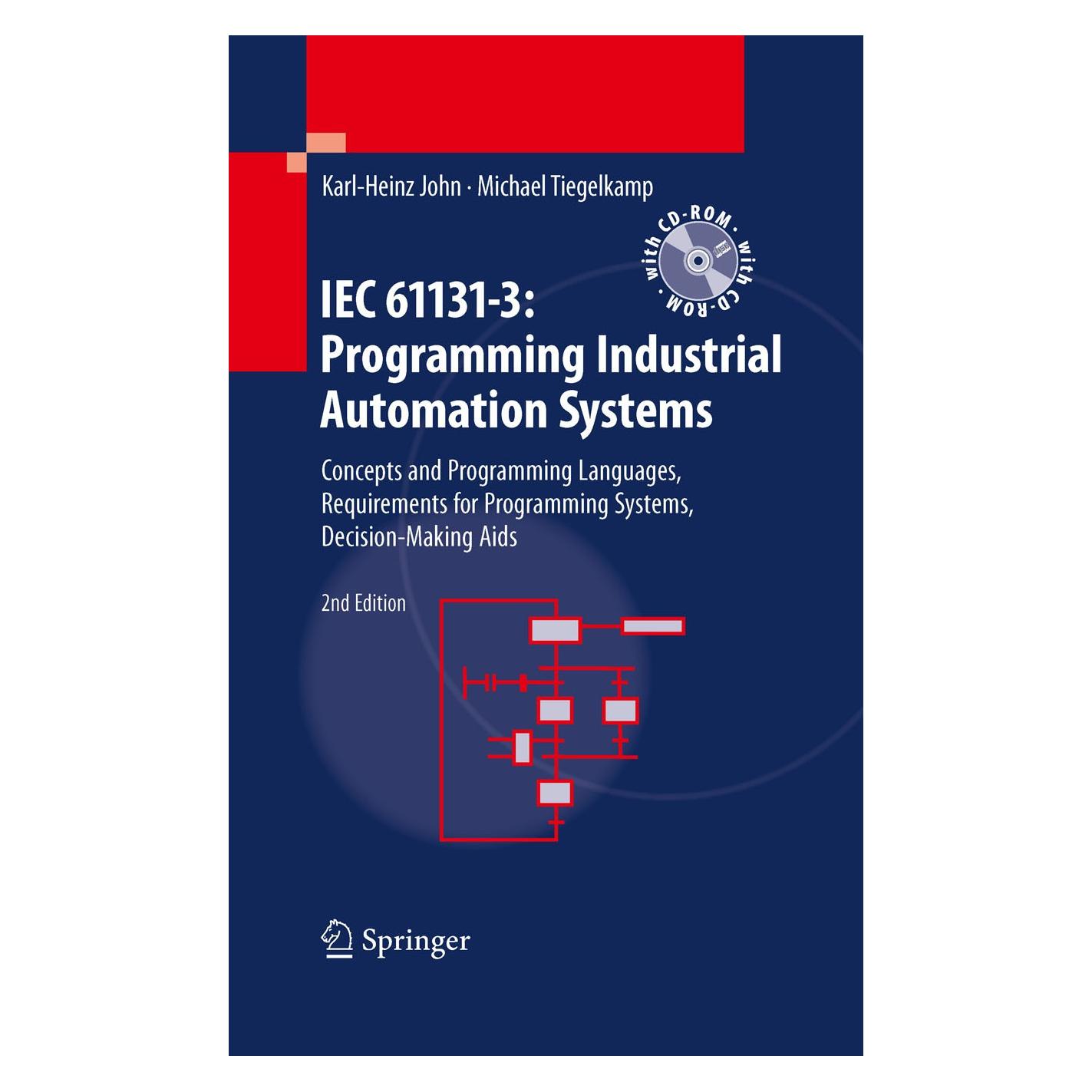 Springer IEC 61131-3: Programming Industrial Automation Systems (Englisch, Hardcover, Karl Heinz John, Michael Tiegelkamp) (9783642120145)