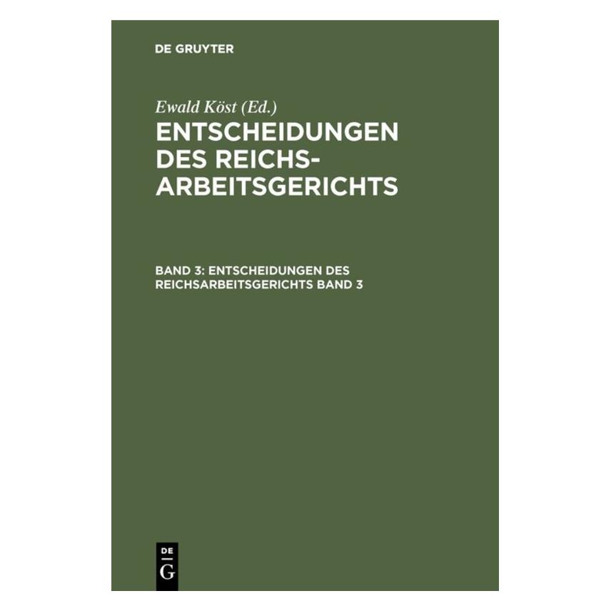 De Gruyter Entscheidungen des Reichsarbeitsgericht (67771278)
