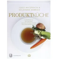 Produktküche, Ratgeber von Josef Matzerath, Volkhard Nebrich