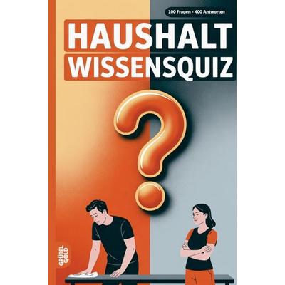 Haushalt Wissensquiz, Taschenbuch von Grübelgold Rätselhefte, Grübelgold, 978-3-693-19545-1