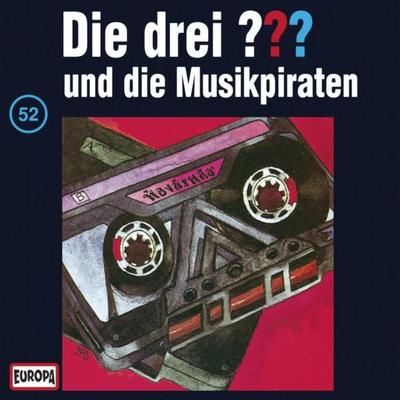 Folge 52: Die drei ??? und die Musikpiraten - , Audio, 4064066644352