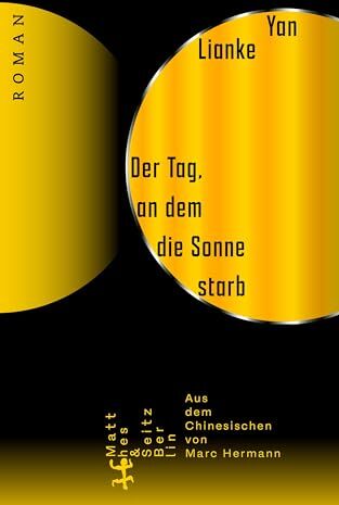Yan Lianke - Der Tag, an dem die Sonne starb: Roman - Preis vom 09.10.2026 07:28:09 h