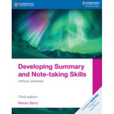 Developing Summary and Note-Taking Skills Without Answers, Taschenbuch von Marian Barry, Cambridge Academic, 978-1-108-81132-3