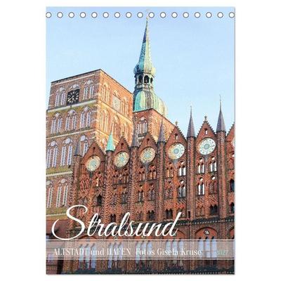 Stralsund - Altstadt und Hafen (Tischkalender 2027 DIN A5 hoch), CALVENDO Monatskalender