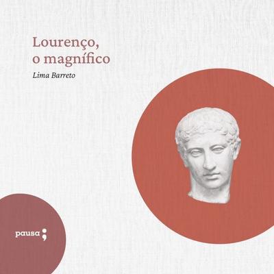 Lourenço, o magnífico - Lima Barreto, Audio, 9786550701567
