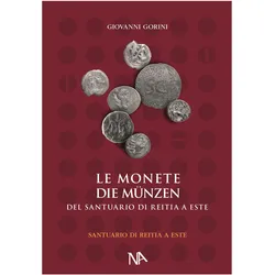 Die Münzen aus dem Reitia-Heiligtum von Este, Sachbücher von Giovanni Gorini