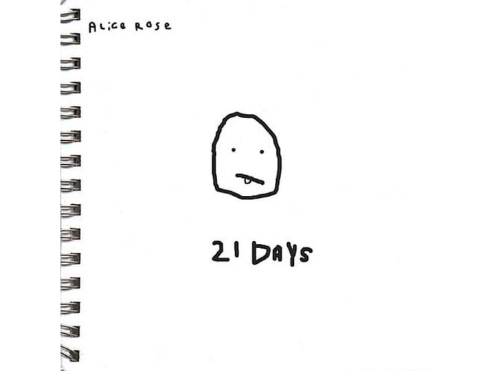 Alice Rose - 21 Days