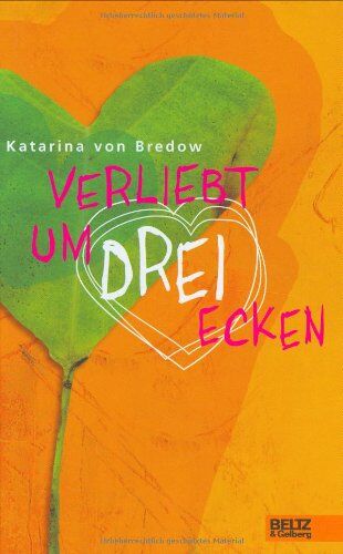 Bredow, Katarina von - Verliebt um drei Ecken: Roman - Preis vom 11.10.2026 15:43:13 h