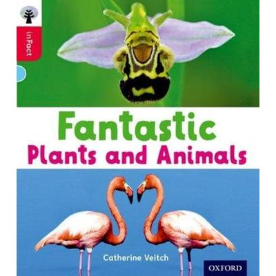 Oxford Reading Tree inFact: Oxford Level 4: Fantastic Plants and Animals, Taschenbuch von Catherine Veitch, Oxford University Press, 978-0-19-837099-4