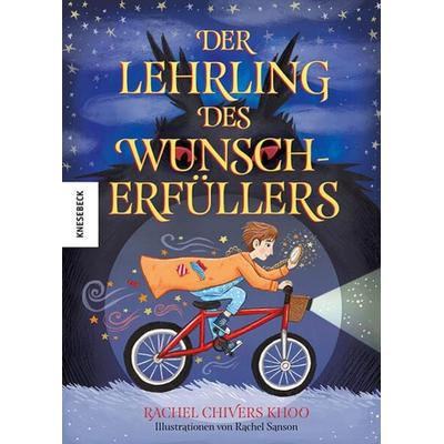 Der Lehrling des Wunscherfüllers, Gebundene Ausgabe von Rachel Chivers Khoo, Knesebeck, 978-3-95728-820-2