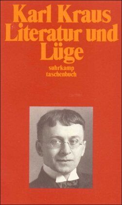 Karl Kraus - Schriften in den suhrkamp taschenbüchern. Erste Abteilung. Zwölf Bände: Band 3: Literatur und Lüge (suhrkamp taschenbuch) - Preis vom 30.09.2026 22:30:23 h