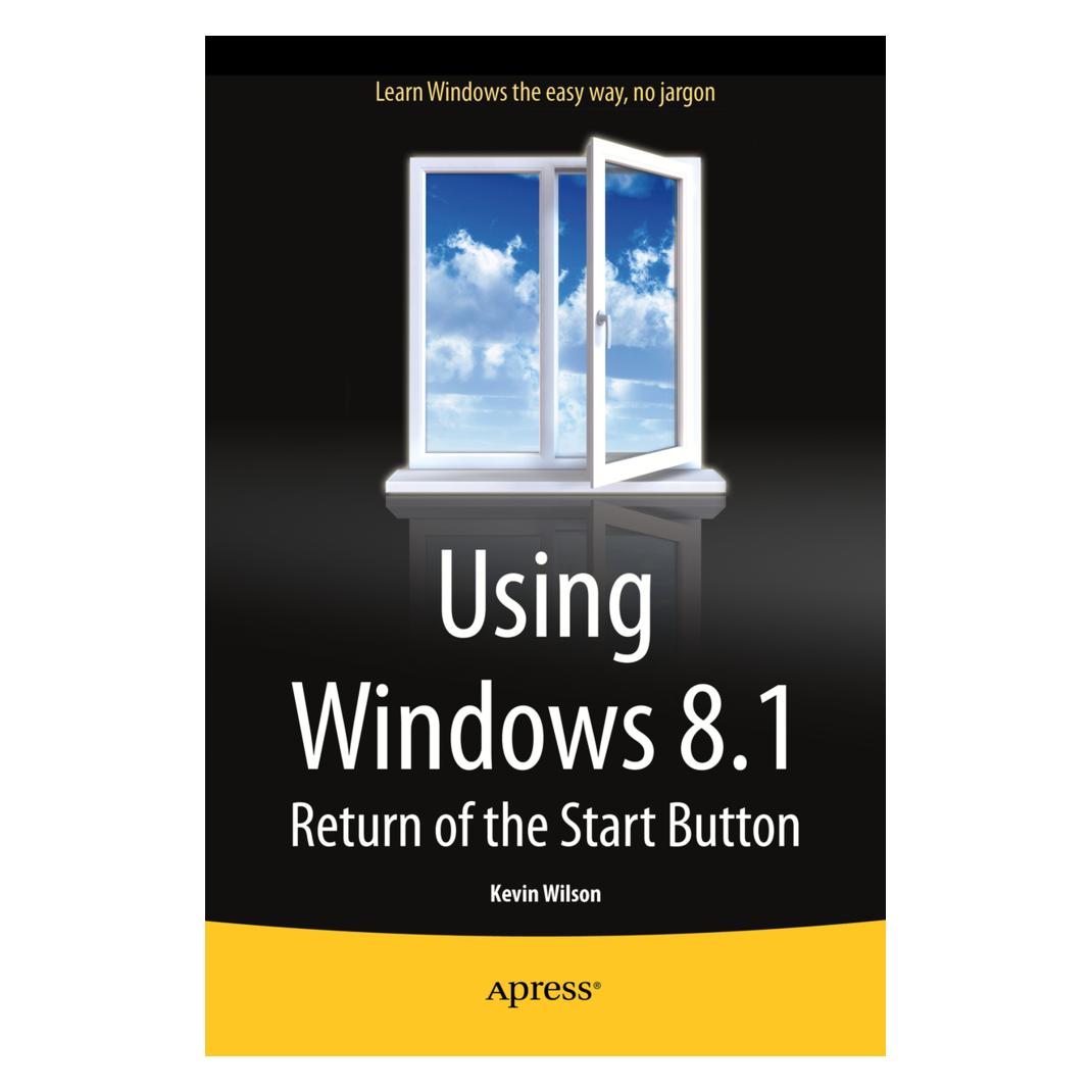 Springer Using Windows 8.1 (Englisch, Softcover, Kevin Wilson) (55544287)
