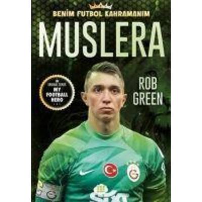 Muslera - Benim Futbol Kahramanim, Taschenbuch von Rob Green, Dokuz Cocuk