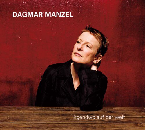 Dagmar Manzel - Irgendwo auf der Welt - Preis vom 13.10.2026 19:28:25 h