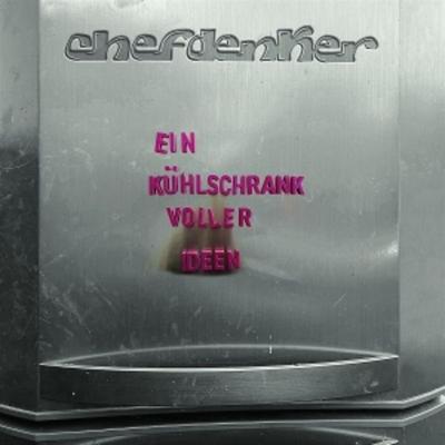 Ein Kühlschrank Voller Ideen - Chefdenker, Vinyl