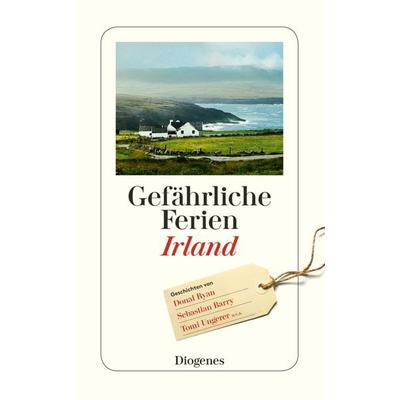 Gefährliche Ferien - Irland, Taschenbuch von , Diogenes, 978-3-257-24438-0
