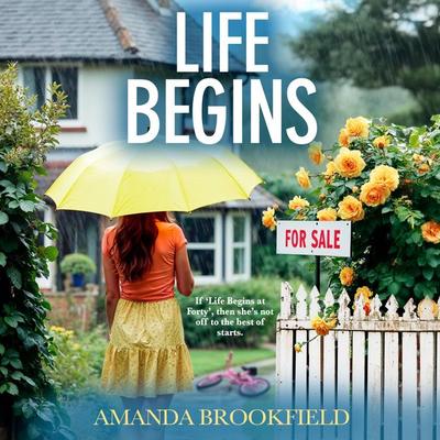 Life Begins - Amanda Brookfield, Audio, 9781835614167