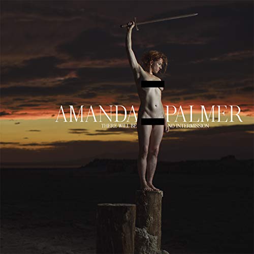 Amanda Palmer - There Will Be No Intermission [Vinyl LP] - Preis vom 12.10.2026 11:37:12 h