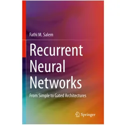 Recurrent Neural Networks, Fachbücher von Fathi M. Salem