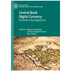 Central Bank Digital Currency, Fachbücher von Filippo Annunziata, Bart Joosen, Christos Hadjiemmanuil