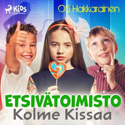 Etsivätoimisto Kolme Kissaa - Olli Hakkarainen, Audio, 9788728498682