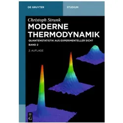 Christoph Strunk: Moderne Thermodynamik / Quantenstatistik aus experimenteller Sicht, Fachbücher von Christoph Strunk