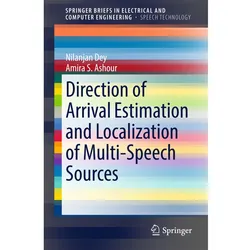 Direction of Arrival Estimation and Localization of Multi-Speech Sources, Fachbücher von Nilanjan Dey, Amira S. Ashour