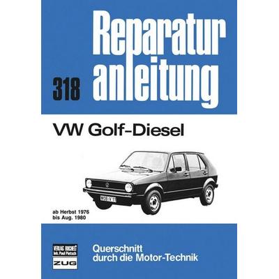 VW Golf Diesel 1,5 l 76-80, Taschenbuch von , Bucheli, 978-3-7168-1398-0