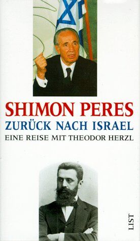 Shimon Peres - Zurück nach Israel. Eine Reise mit Theodor Herzl - Preis vom 14.10.2026 23:07:16 h
