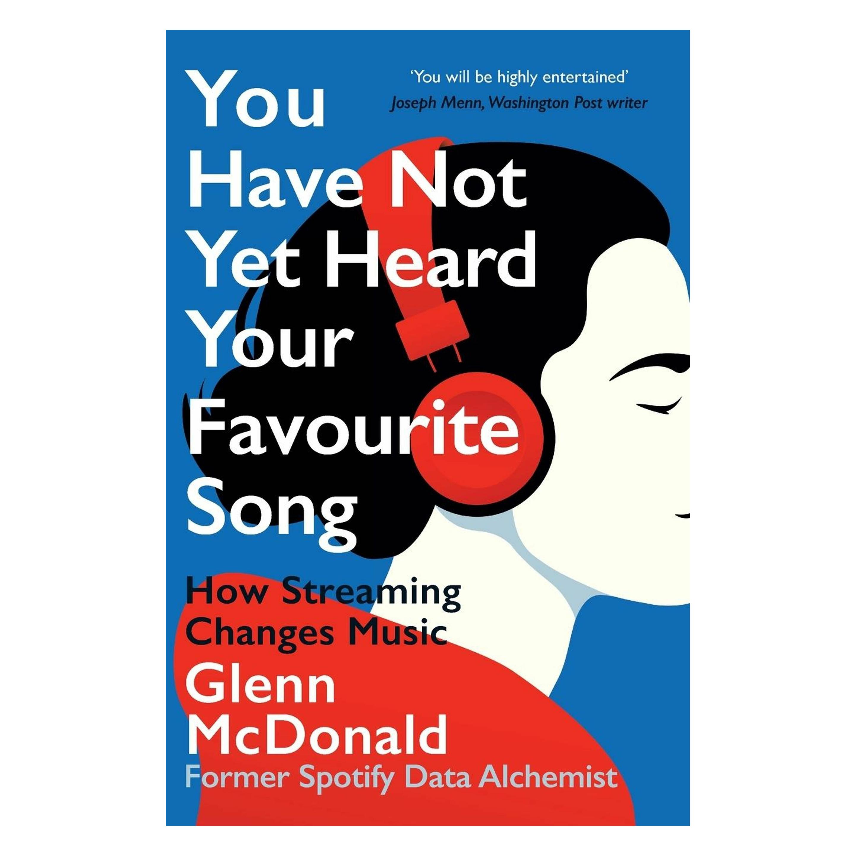 Simon & Schuster You Have Not Yet Heard Your Favourite Song (Englisch, Softcover, Glenn McDonald) (45158500)