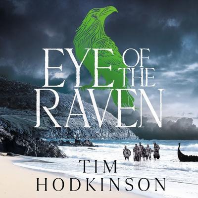Eye of the Raven - Tim Hodkinson, Audio, 9781035910908