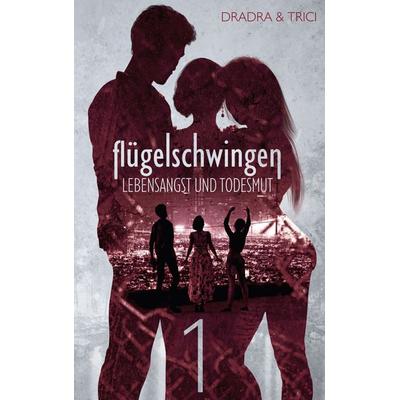Flügelschwingen Band 1, Taschenbuch von Dradra Grimm,Trici Grimm, BoD – Books on Demand