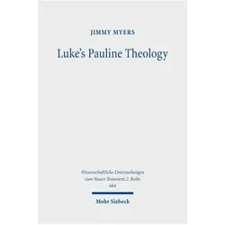 Lukes Pauline Theology, Fachbücher von Jimmy Myers