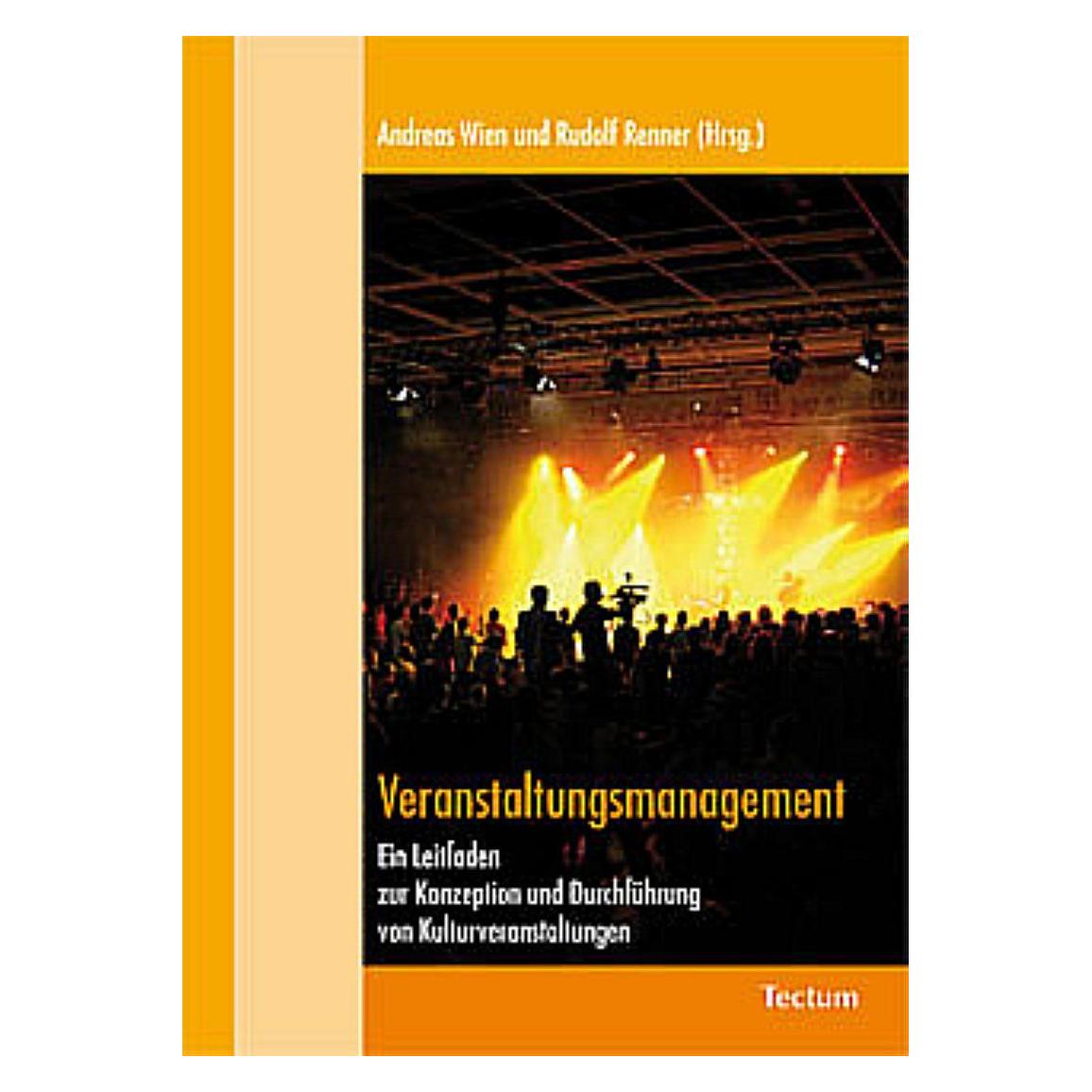 Tectum Veranstaltungsmanagement (Deutsch, Softcover, Andreas Wien, Rudolf Renner) (7083293)