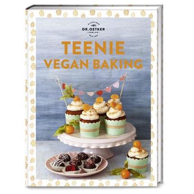 Teenie Vegan Baking, Gebundene Ausgabe von Dr.Oetker, Dr. Oetker - ein Verlag der Edel Verlagsgruppe, 978-3-7670-1881-5