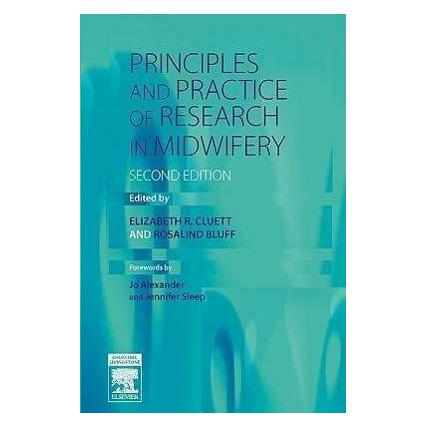 Elsevier Principles and Practice of Research in Midwifery (Englisch, Elizabeth R. Cluett, Rosalind Bluff) (44668411)