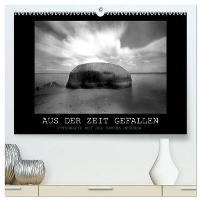 Aus der Zeit gefallen - Fotografie mit der Camera Obscura (hochwertiger Premium Wandkalender 2027 DIN A2 quer), Kunstdruck in Hochglanz