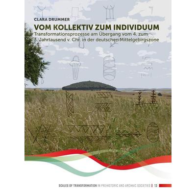 Vom Kollektiv zum Individuum, Taschenbuch von Clara Drummer, Sidestone Press Dissertations, 978-94-6427-012-9