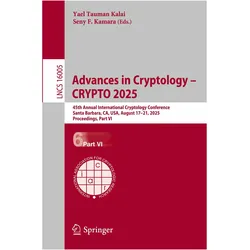 Advances in Cryptology – CRYPTO 2025, Fachbücher von Seny F. Kamara, Yael Tauman Kalai