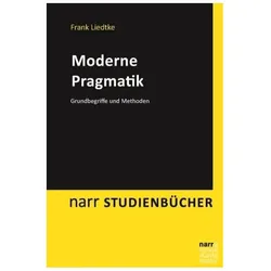 Moderne Pragmatik, Fachbücher von Frank Liedtke